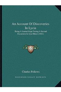 An Account Of Discoveries In Lycia