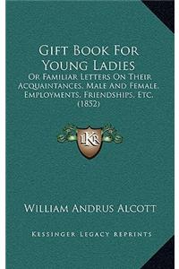 Gift Book for Young Ladies