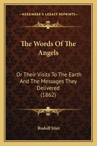 The Words Of The Angels