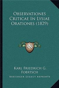 Observationes Criticae In Lysiae Orationes (1829)