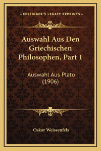 Auswahl Aus Den Griechischen Philosophen, Part 1