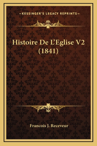 Histoire De L'Eglise V2 (1841)