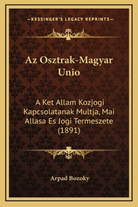 Az Osztrak-Magyar Unio
