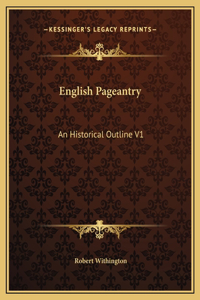 English Pageantry
