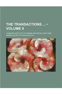 The Transactions (Volume 9)