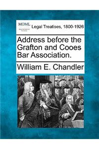Address Before the Grafton and Cooes Bar Association.