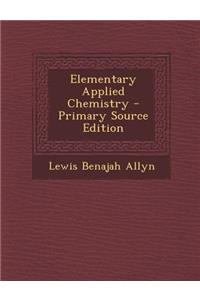 Elementary Applied Chemistry