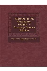 Histoire de M. Guillaume, Cocher