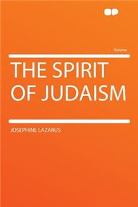 The Spirit of Judaism