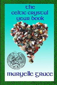 Celtic Crystal Yearbook