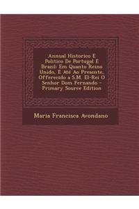 Annual Historico E Politico de Portugal E Brazil