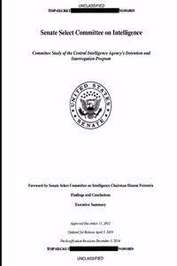Committee Study of the Central Intelligence Agency's Detention and Interrogation Program