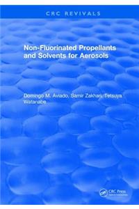 Non-Fluorinated Propellants and Solvents for Aerosols