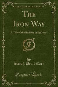 The Iron Way