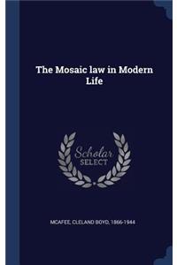 The Mosaic Law in Modern Life