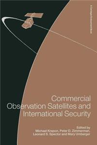 Commercial Observation Satellites and International Security