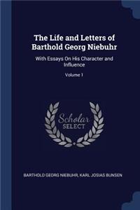 Life and Letters of Barthold Georg Niebuhr