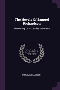 The Novels Of Samuel Richardson