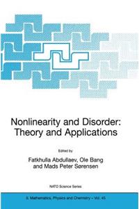 Nonlinearity and Disorder: Theory and Applications