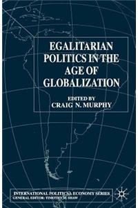Egalitarian Politics in the Age of Globalization