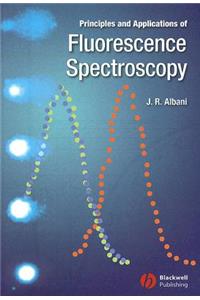 Principles and Applications of Fluorescence Spectroscopy