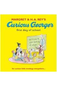 Curious George's First Day of School