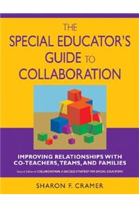 Special Educator′s Guide to Collaboration