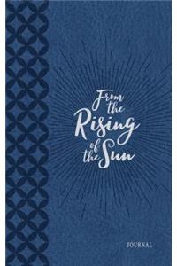 From the Rising of the Sun Journal