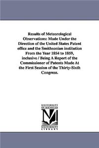Results of Meteorological Observations