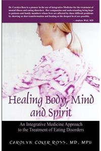 Healing Body, Mind and Spirit