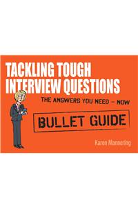 Tackling Tough Interview Questions