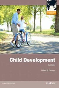 Child Development, Plus MyDevelopmentLab with Pearson eText