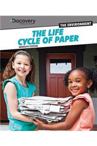 The Life Cycle of Paper