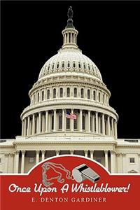 Once Upon A Whistleblower!