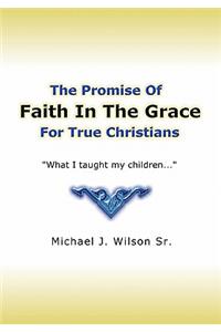 Faith In The Grace