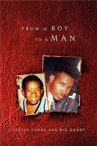 From a Boy to a Man