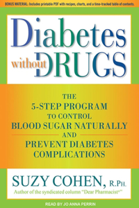 Diabetes without Drugs