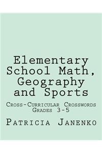 Elementary School Math, Geography and Sports