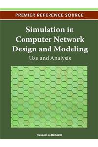 Simulation in Computer Network Design and Modeling
