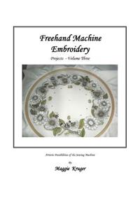 Freehand Machine Embroidery