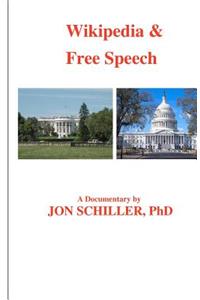 Wikipedia & Free Speech