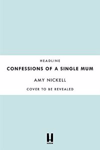 Confessions of a Single Mum