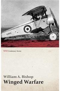 Winged Warfare (WWI Centenary Series)