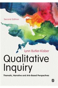 Qualitative Inquiry: Thematic, Narrative and Arts-Based Perspectives