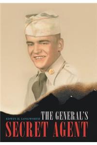 The General's Secret Agent
