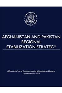 Afghanistan and Pakistan Regional Stabilization Strategy