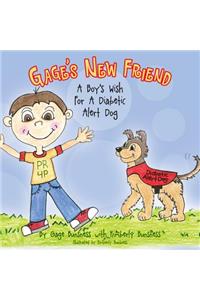 Gage's New Friend