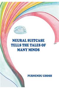 Neural Suitcase Tells the Tales of Many Minds