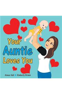 Your Auntie Loves You