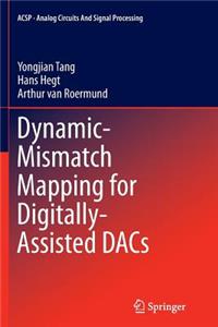 Dynamic-Mismatch Mapping for Digitally-Assisted Dacs